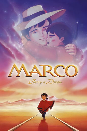 Marco: Carry a Dream Marco: Carry a Dream