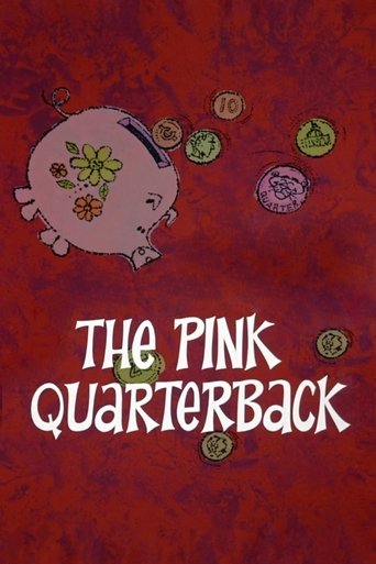The Pink Quarterback The Pink Quarterback