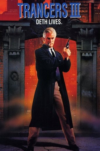 Trancers 3: Deth Lives Trancers 3: Deth Lives