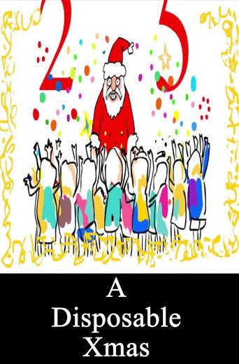 A Disposable Xmas A Disposable Xmas