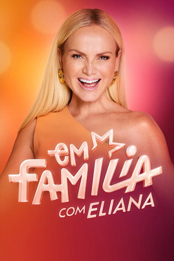 Em Família com Eliana Em Família com Eliana