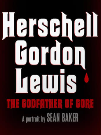 Herschell Gordon Lewis: The Godfather of Gore