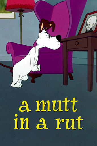 A Mutt in a Rut A Mutt in a Rut