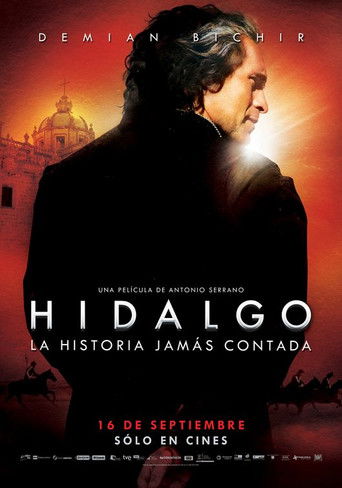 Hidalgo: la historia jamás contada Hidalgo: la historia jamás contada