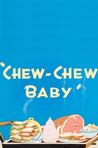 Chew-Chew Baby Chew-Chew Baby