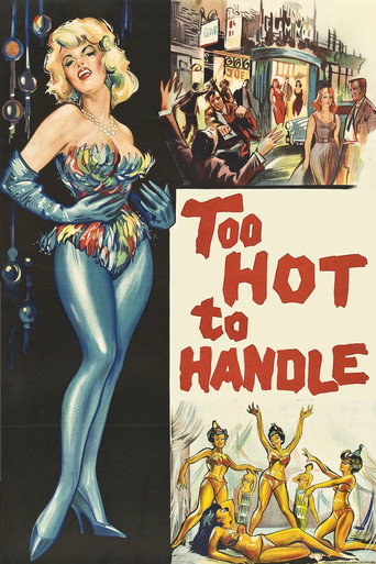 Too Hot to Handle Too Hot to Handle