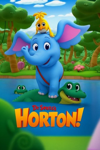 Dr. Seuss's Horton! Dr. Seuss's Horton!