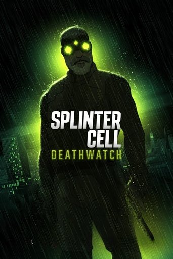 Splinter Cell: Deathwatch Splinter Cell: Deathwatch