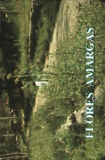 Flores Amargas Flores Amargas