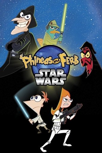 Phineas and Ferb: Star Wars Phineas and Ferb: Star Wars