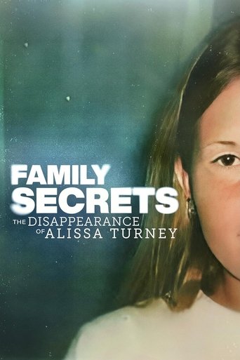 Family Secrets: The Disappearance of Alissa Turney Family Secrets: The Disappearance of Alissa Turney