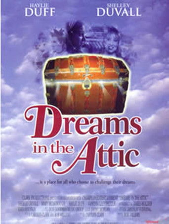 Dreams in the Attic Dreams in the Attic