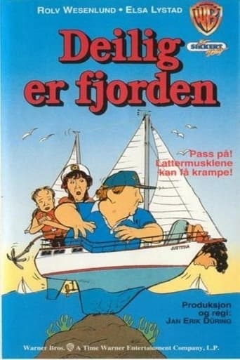 Deilig er fjorden