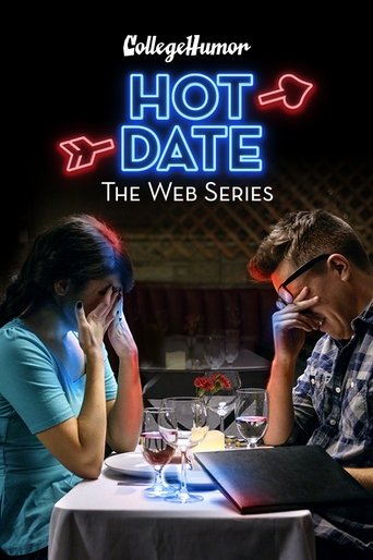 Hot Date: The Web Series Hot Date: The Web Series