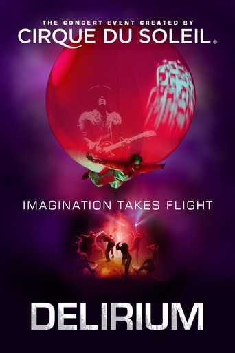 Cirque du Soleil: Delirium Cirque du Soleil: Delirium