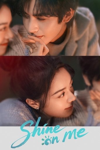 Shine on Me Shine on Me