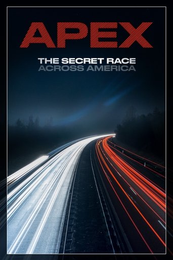 APEX: The Secret Race Across America APEX: The Secret Race Across America