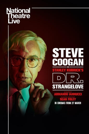 National Theatre Live: Dr. Strangelove