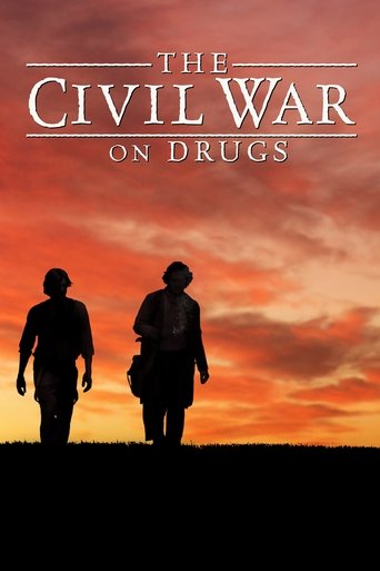 The Civil War on Drugs The Civil War on Drugs