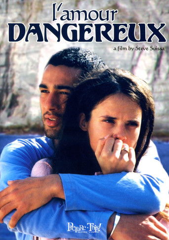 L'amour Dangereux L'amour Dangereux
