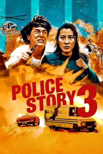 Police Story 3: Super Cop Police Story 3: Super Cop