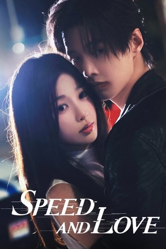 Speed and Love Speed and Love