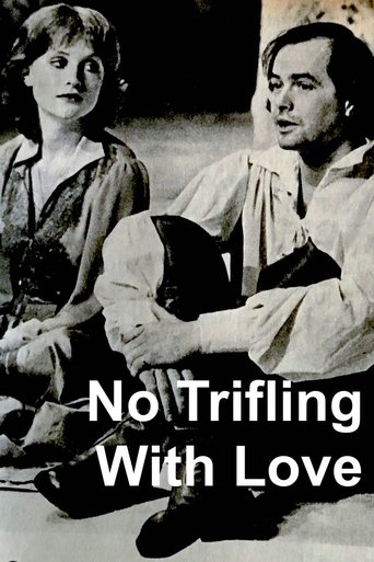 No Trifling with Love No Trifling with Love