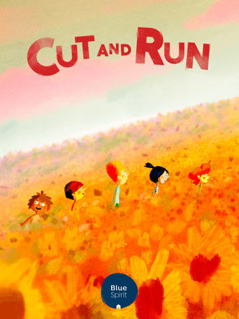 Cut and Run