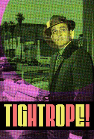 Tightrope Tightrope