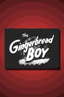 The Gingerbread Boy The Gingerbread Boy