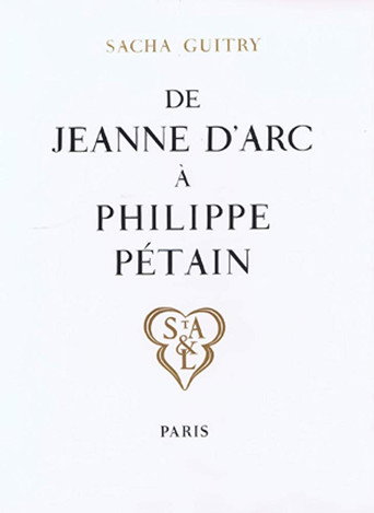 From Joan of Arc to Philippe Pétain From Joan of Arc to Philippe Pétain