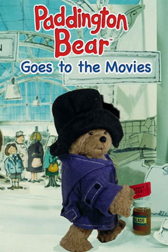 Paddington Bear Goes to the Movies Paddington Bear Goes to the Movies