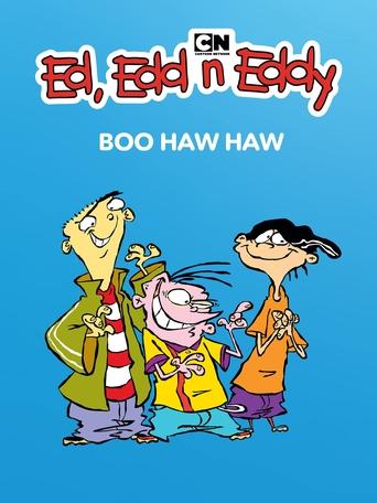 Ed, Edd n Eddy's Boo Haw Haw Ed, Edd n Eddy's Boo Haw Haw