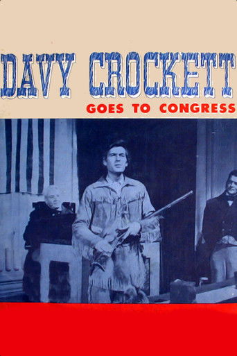 Davy Crockett Goes to Congress Davy Crockett Goes to Congress