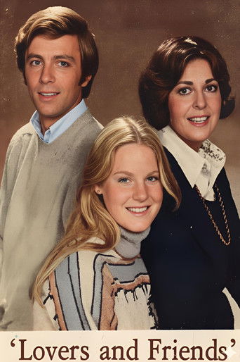 Lovers and Friends Lovers and Friends