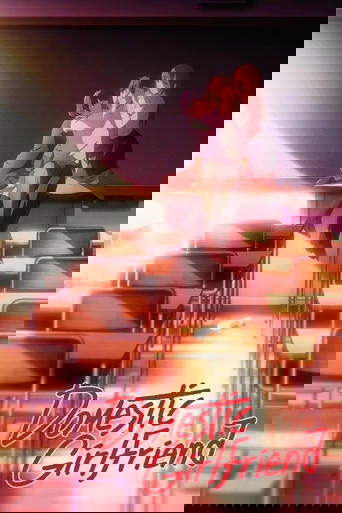 Domestic Girlfriend Domestic Girlfriend