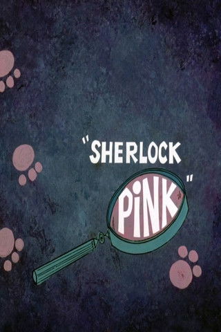 Sherlock Pink Sherlock Pink