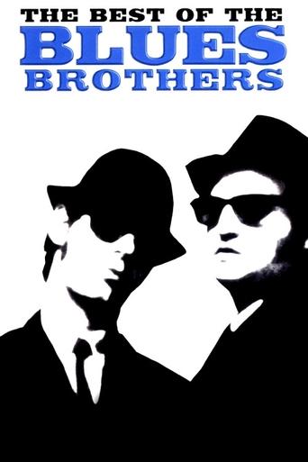 The Best of the Blues Brothers The Best of the Blues Brothers