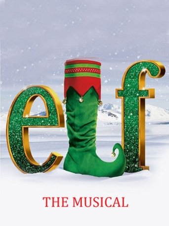 Elf: The Musical Elf: The Musical