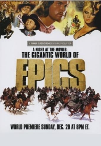 A Night at the Movies: The Gigantic World of Epics