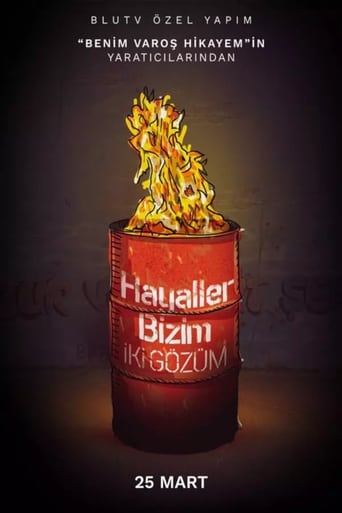 Hayaller Bizim İki Gözüm