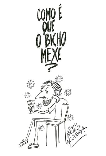 Como É Que o Bicho Mexe?