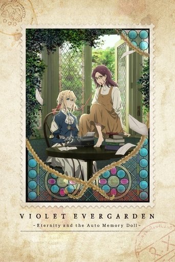 Violet Evergarden: Eternity and the Auto Memory Doll Violet Evergarden: Eternity and the Auto Memory Doll