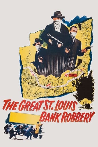 The Great St. Louis Bank Robbery