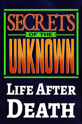 Secrets of the Unknown: Life After Death